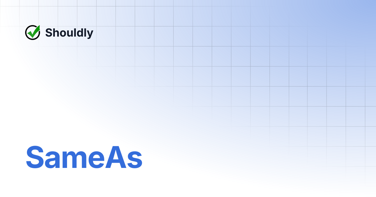 SameAs | Shouldly